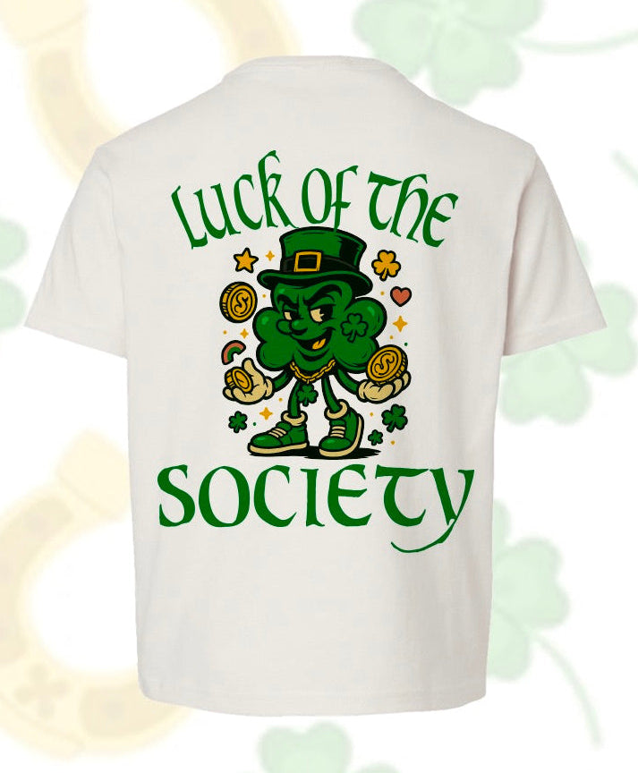 Luck of the Society