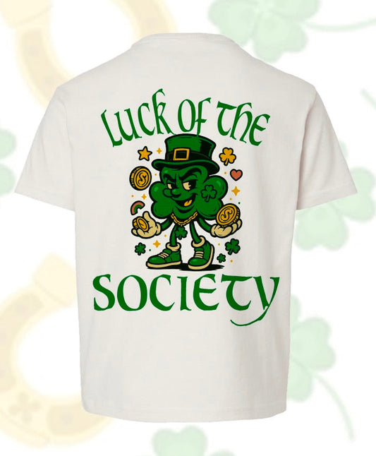 Luck of the Society