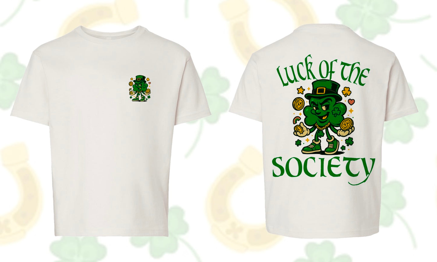 Luck of the Society
